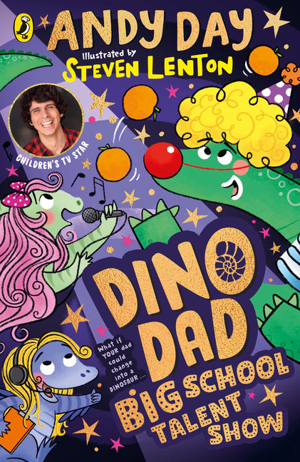 Dino Dad: Big School Talent Show: Volume 3