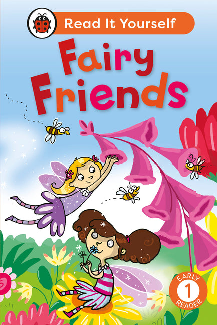 Fairy Friends: Level 1 Early Reader