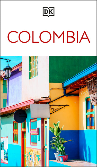 DK Colombia: Must-See Sights. Culture & History. Detailed Maps & Tours. Covers Medellín, Bogotá, Cartagena, Cali, & More by Dk Travel