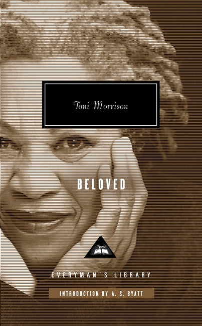 Beloved (Pulitzer Prize Winner): Introduction by A. S. Byatt