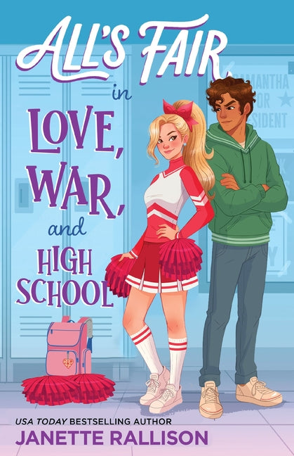 All's Fair in Love, War, and High School by Rallison, Janette