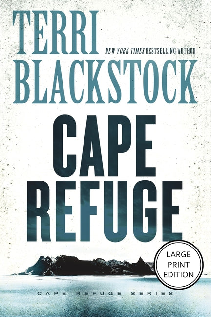 Cape Refuge by Blackstock, Terri