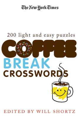 The New York Times Coffee Break Crosswords by New York Times