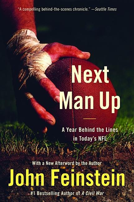 Next Man Up: A Year Behind the Lines in Today's NFL