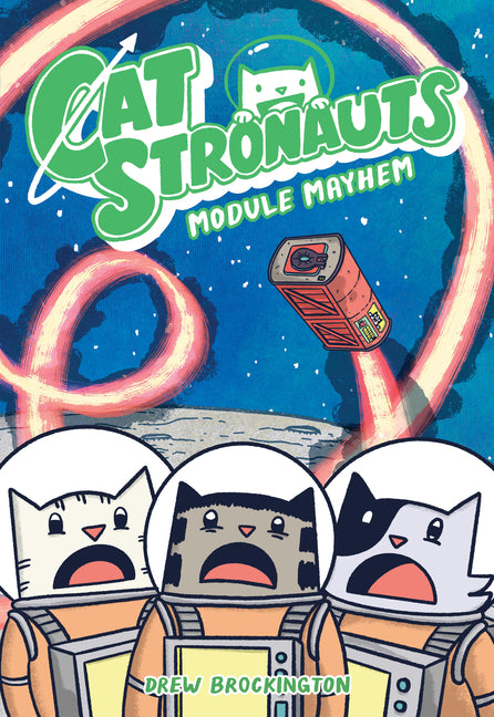 Catstronauts: Module Mayhem by Brockington, Drew