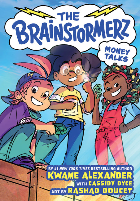 The Brainstormerz: Money Talks (a Graphic Novel) by Alexander, Kwame