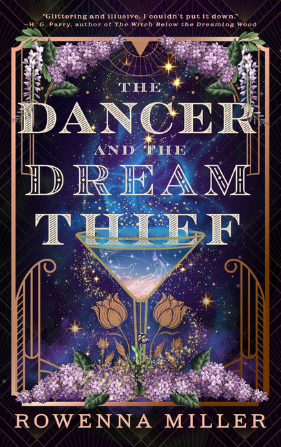 The Dancer and the Dream Thief by Miller, Rowenna