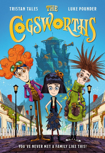 The Cogsworths by Tales, Tristan