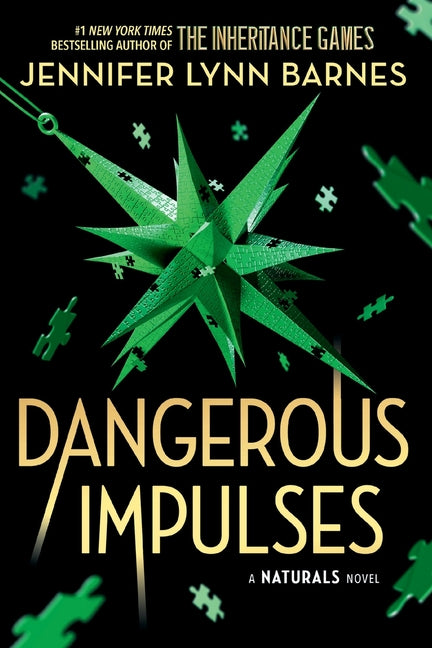 Dangerous Impulses by Barnes, Jennifer Lynn