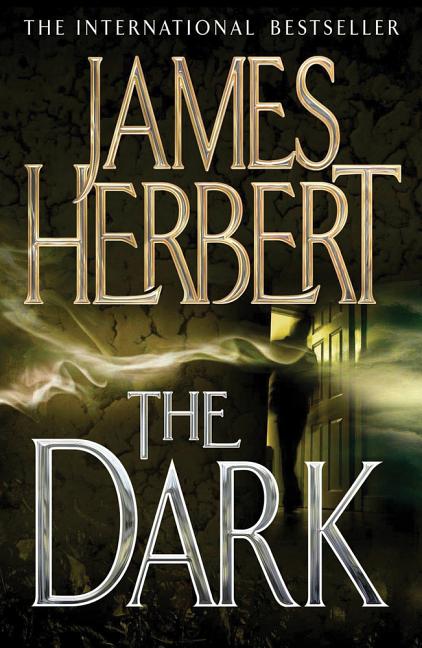 The Dark by Herbert, James