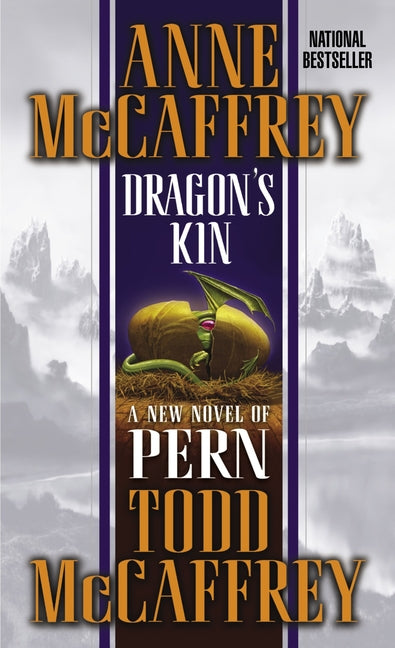 Dragon's Kin: A New Novel of Pern by McCaffrey, Anne