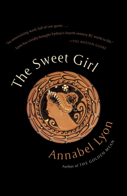 The Sweet Girl by Lyon, Annabel