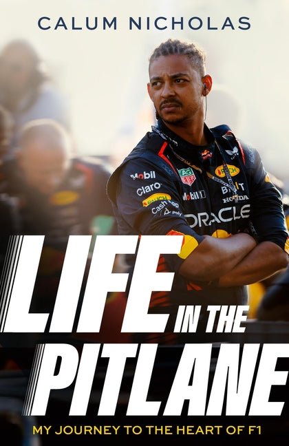 Life in the Pitlane by Nicholas, Calum