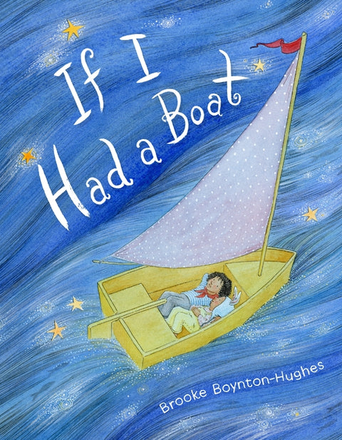 If I Had a Boat by Boynton-Hughes, Brooke
