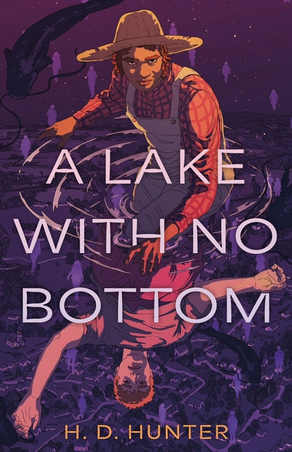 A Lake with No Bottom by Hunter, H. D.