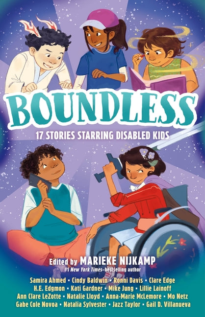 Boundless: 17 Stories Starring Disabled Kids by Nijkamp, Marieke