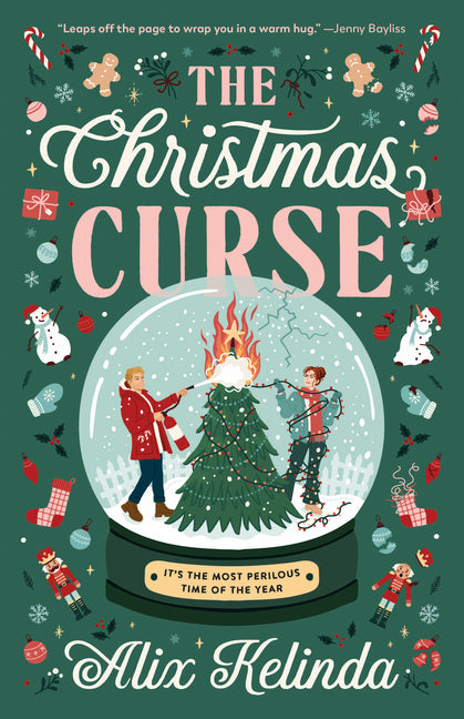 The Christmas Curse by Kelinda, Alix