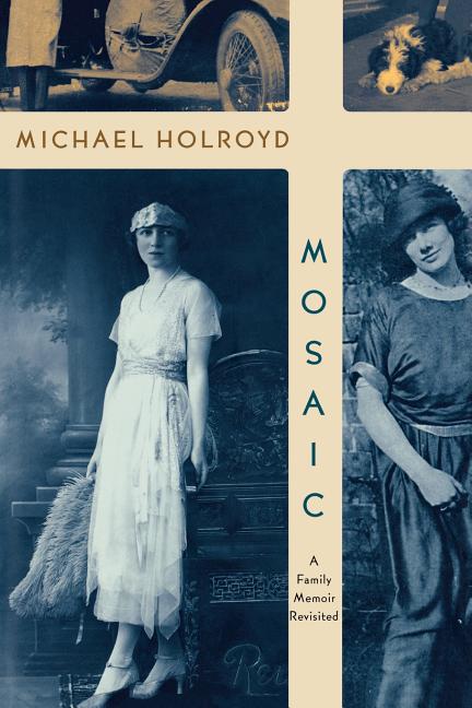 Mosaic: A Family Memoir Revisited