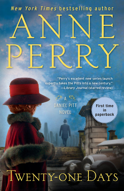 Twenty-one Days: A Daniel Pitt Novel by Perry, Anne