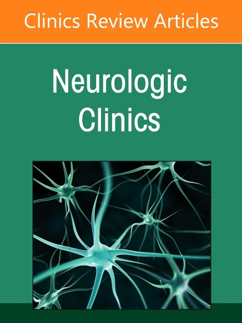 Dizziness and Vertigo in the Era of Digital Medicine, an Issue of Neurologic Clinics: Volume 44-4 by Bery, Anand K.