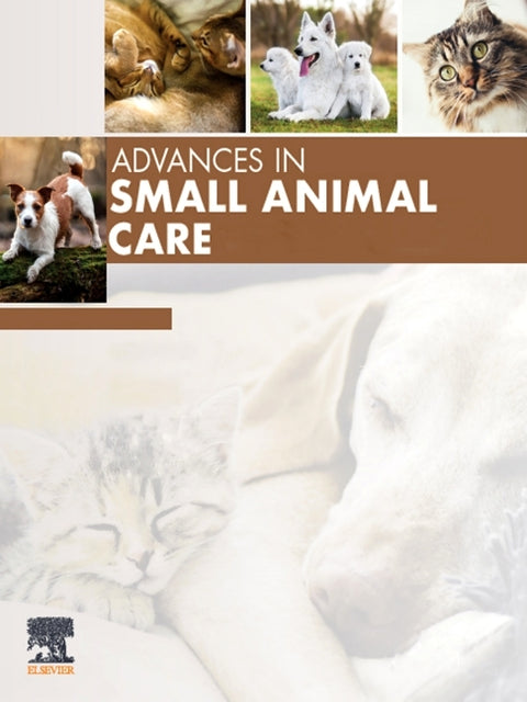 Advances in Small Animal Care, 2026: Volume 7-1 by Kass, Philip H.