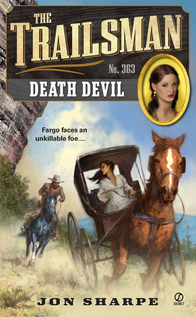 The Trailsman #363: The Trailsman #363: Death Devil