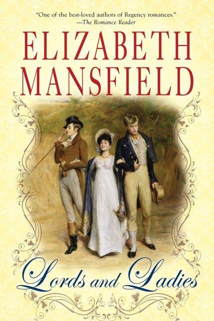 Lords and Ladies: A Very Dutiful Daughter, the Counterfeit Husband and the Bartered Bride