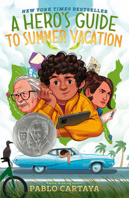 A Hero's Guide to Summer Vacation by Cartaya, Pablo