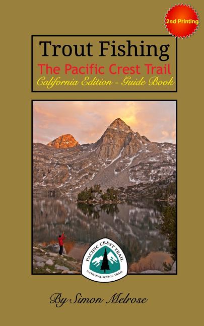 Trout Fishing the Pacific Crest Trail: California Edition