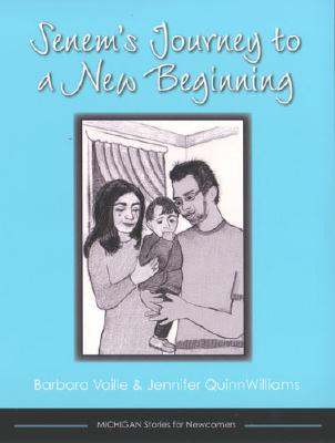 Senem's Journey to a New Beginning by Vaille, Barbara