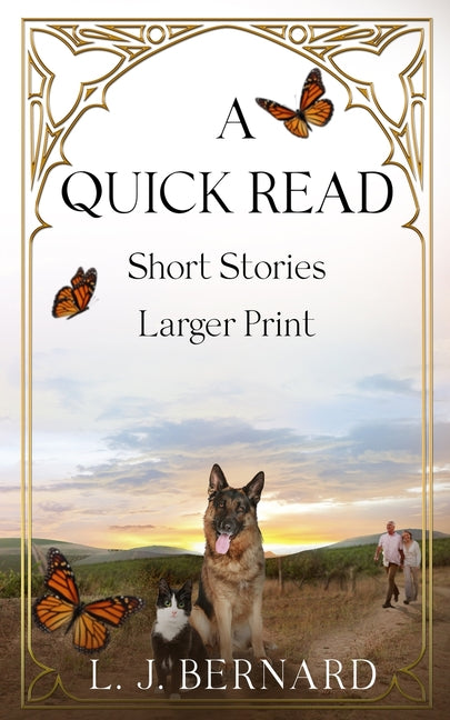 A Quick Read: Feel Good, Short Stories by Bernard, Lynette J.