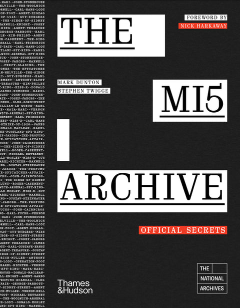 The Mi5 Archive: Official Secrets by Dunton, Mark