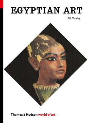 Egyptian Art by Manley, Bill