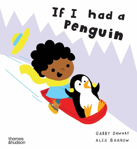 If I Had a Penguin by Dawnay, Gabby