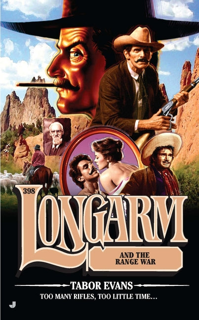Longarm #398: Longarm #398: Longarm and the Range War