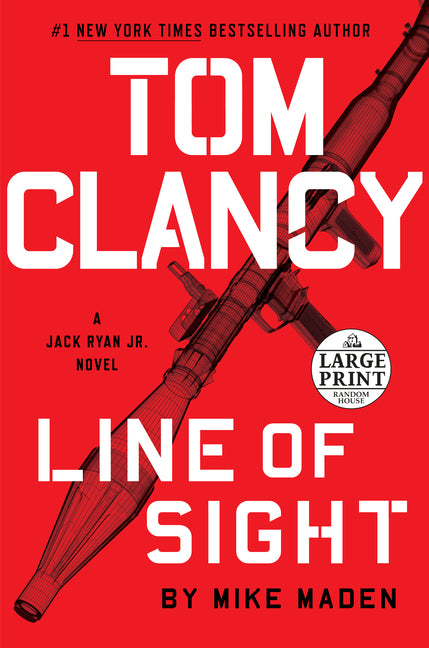 Tom Clancy Line of Sight by Maden, Mike