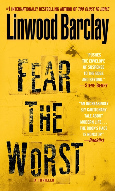 Fear the Worst by Barclay, Linwood