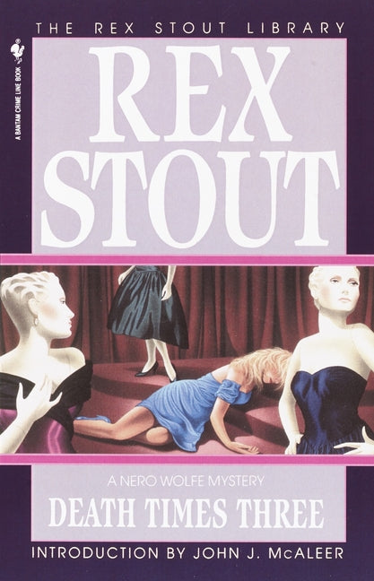 Death Times Three by Stout, Rex