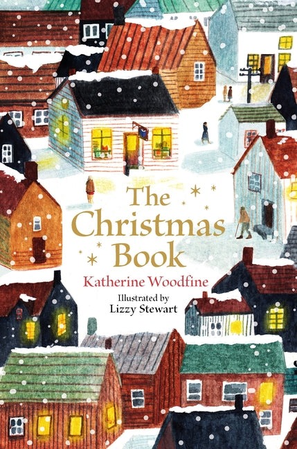 The Christmas Book by Woodfine, Katherine
