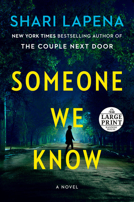 Someone We Know by Lapena, Shari