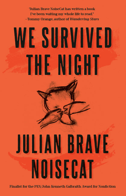 We Survived the Night by Noisecat, Julian Brave