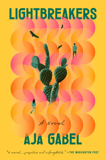 Lightbreakers by Gabel, Aja