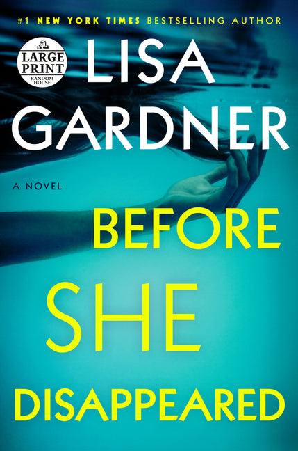 Before She Disappeared by Gardner, Lisa