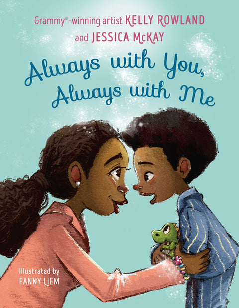 Always with You, Always with Me by Rowland, Kelly