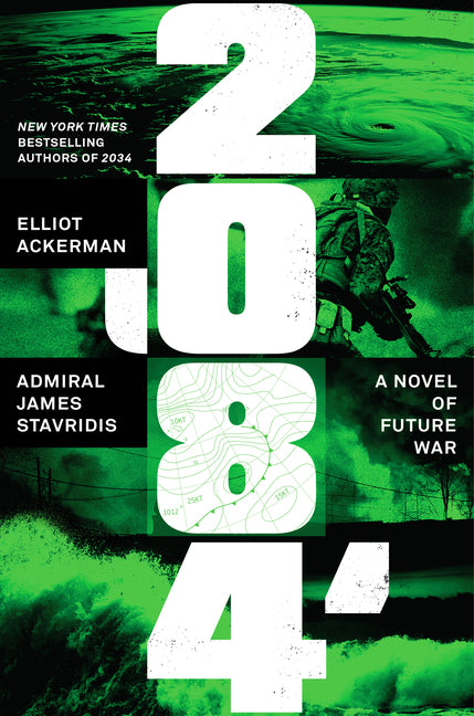 2084: A Novel of Future War