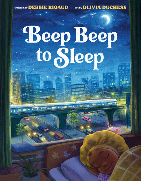 Beep Beep to Sleep by Rigaud, Debbie