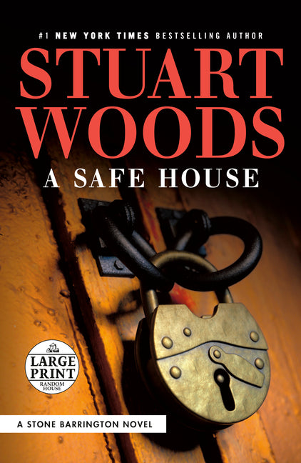 A Safe House by Woods, Stuart