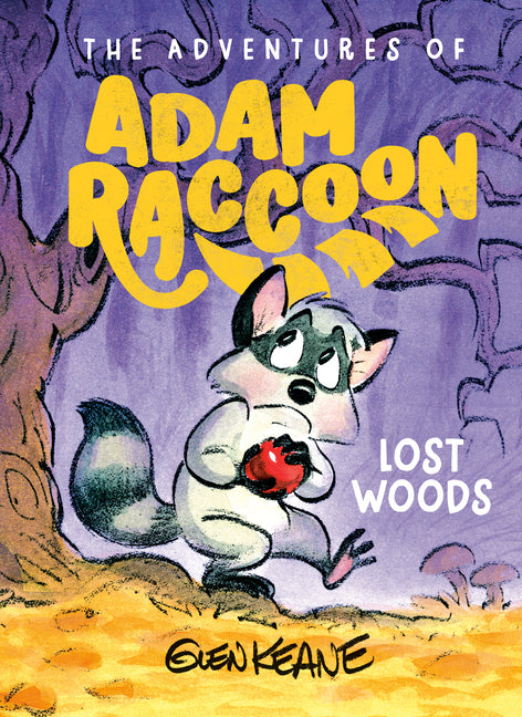 Lost Woods: A Story of Trust by Keane, Glen
