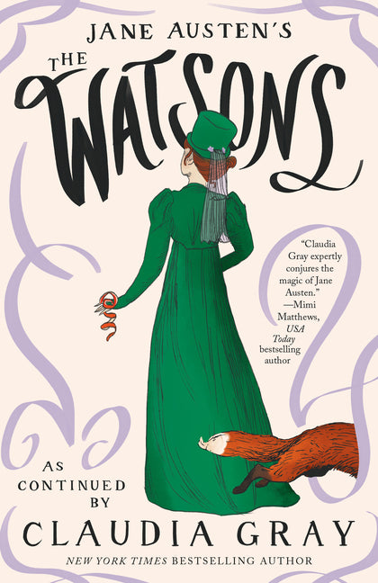 Jane Austen's the Watsons by Gray, Claudia