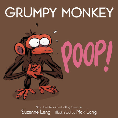 Grumpy Monkey Poop! by Lang, Suzanne